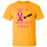 I Fight For Mom Short Sleeve Shirt