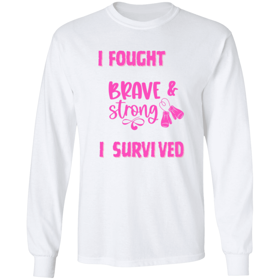 I Survived Long Sleeve Shirt