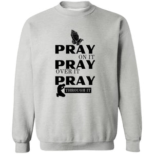 Pray On Crewneck Sweatshirt