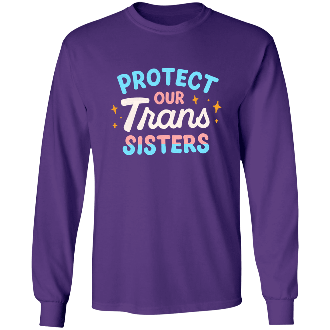 Trans Sisters Long Sleeve Shirt