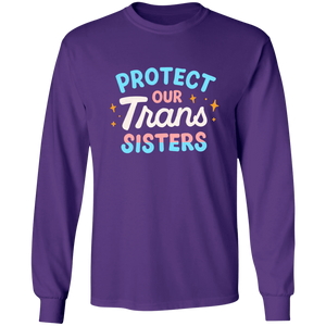 Trans Sisters Long Sleeve Shirt