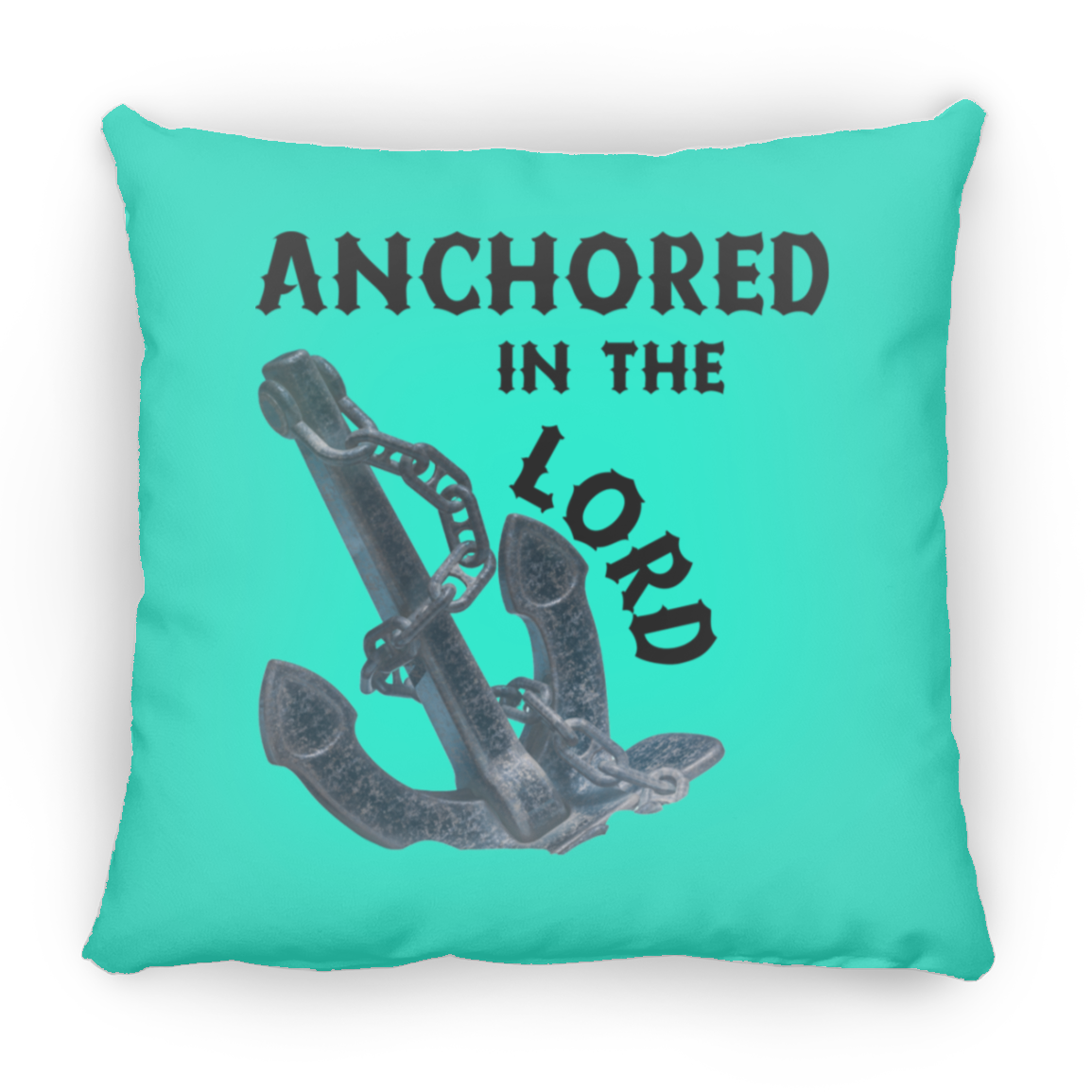 Anchored in the Lord Pillow - Black