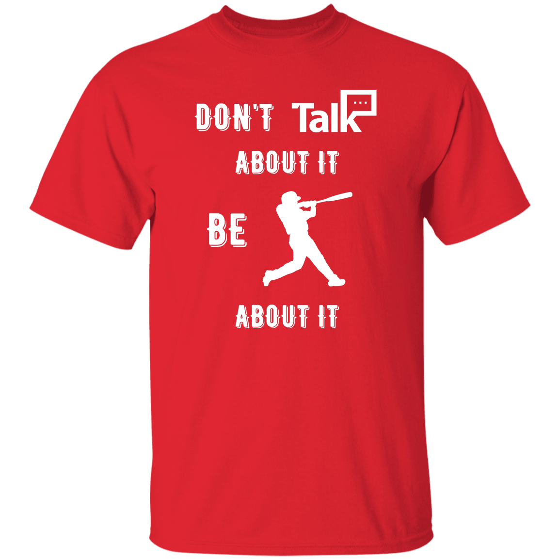 Don't Talk About It - Baseball Short Sleeve Shirt