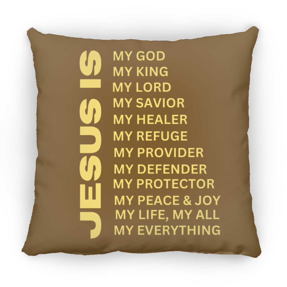 Jesus Is Christian Pillow Gold