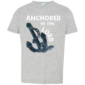 Anchored in the Lord Toddler Short Sleeve - White