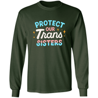 Trans Sisters Long Sleeve Shirt