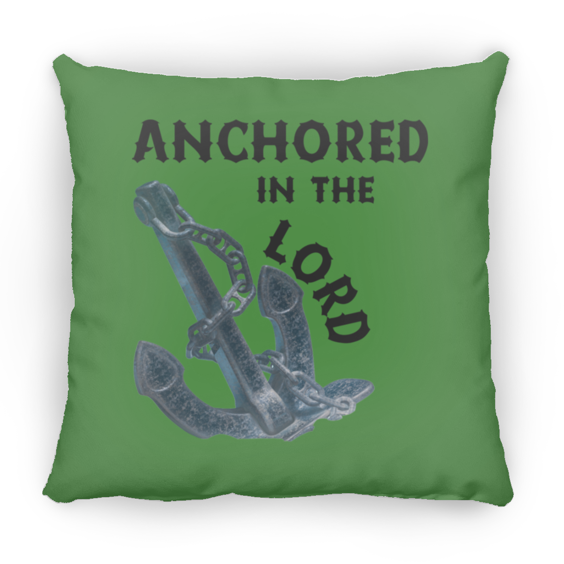 Anchored in the Lord Pillow - Black