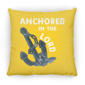 Anchored in the Lord Pillow - White