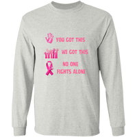 No One Fights Long Sleeve Shirt