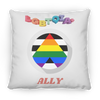 LGBTQIA+ ALLY SQUARE PILLOW