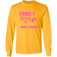Brave Strong Long Sleeve Shirt
