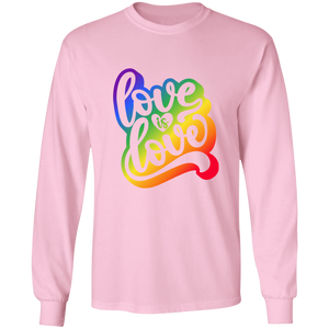 Love is Long Sleeve Shirt