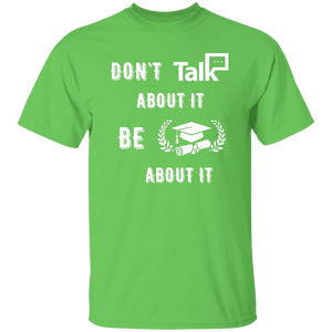 Don't Talk About It - Graduate Short Sleeve Shirt