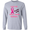 I Fight For Sister in Law Long Sleeve Shirt