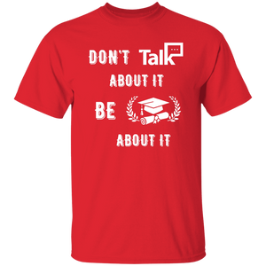 Don't Talk About It - Graduate Short Sleeve Shirt