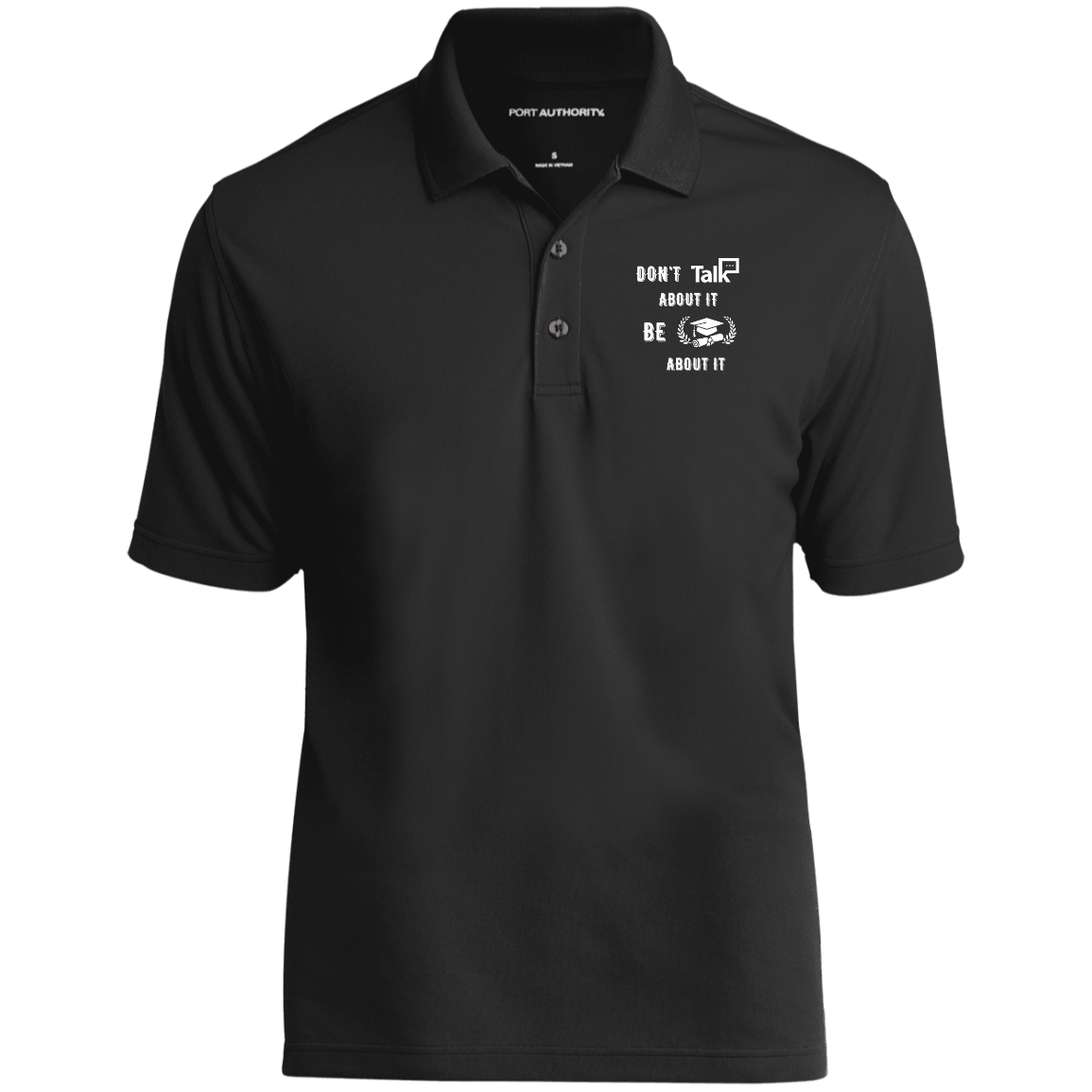 Don't Talk About It - Graduate Short Sleeve Polo