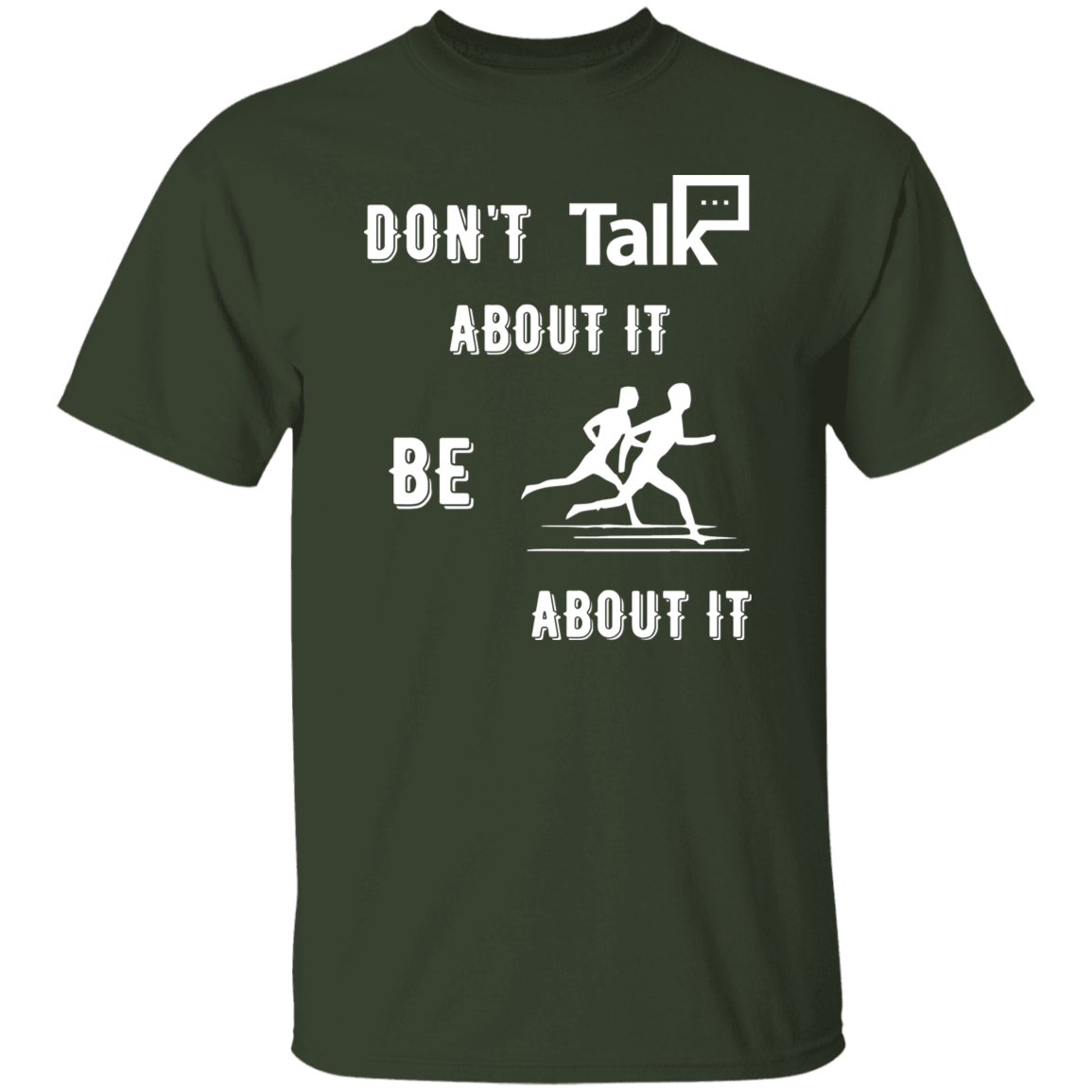 Don't Talk About It - Running Short Sleeve Shirt