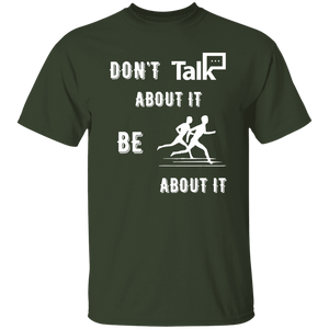 Don't Talk About It - Running Short Sleeve Shirt