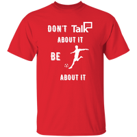 Don't Talk About It - Soccer Short Sleeve Shirt