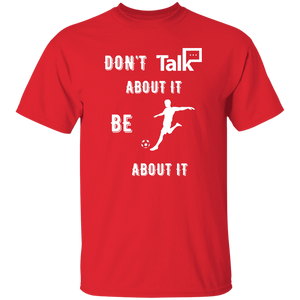 Don't Talk About It - Soccer Short Sleeve Shirt