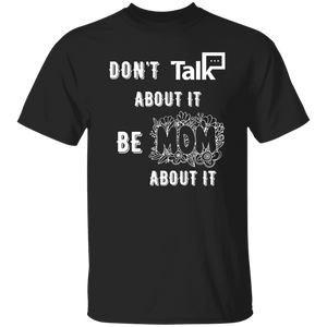 Don't Talk About It - Mom Short Sleeve Shirt