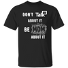 Load image into Gallery viewer, Don&#39;t Talk About It - Mom Short Sleeve Shirt