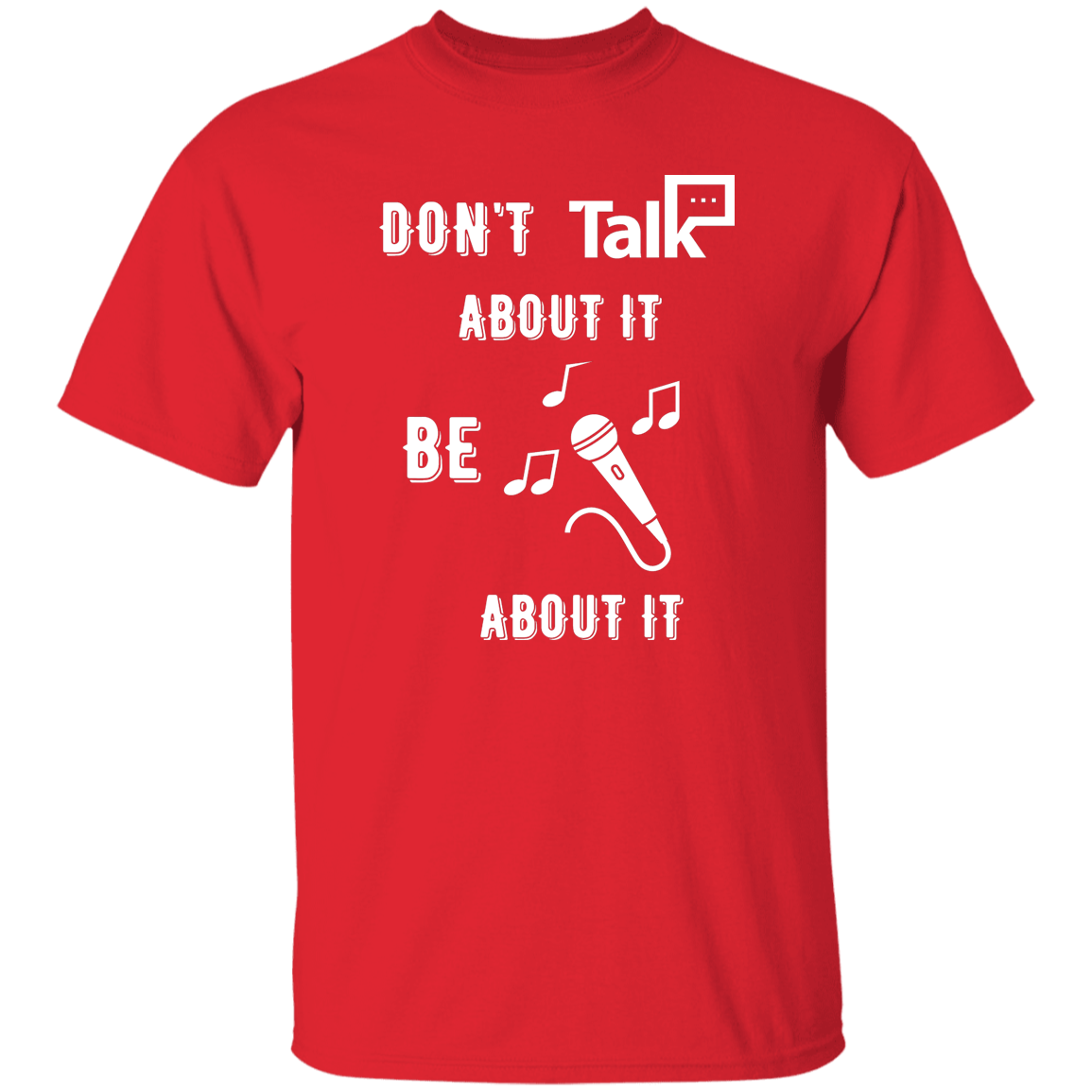 Don't Talk About It - Music Short Sleeve Shirt