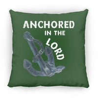 Anchored in the Lord Pillow - White