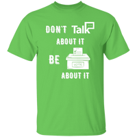 Don't Talk About It - Vote Short Sleeve Shirt