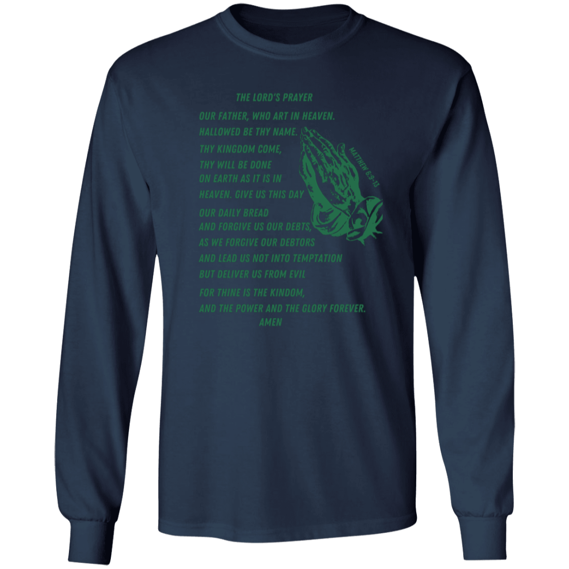 Lord's Prayer Long Sleeve T-shirt Green