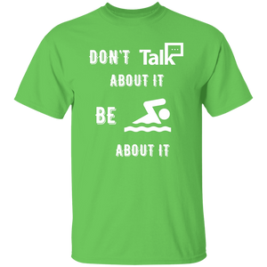 Don't Talk About It - Swimming Short Sleeve Shirt