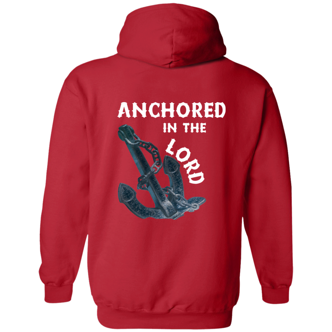 Anchored in the Lord Hoodie - White