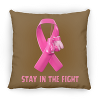 Stay in the Fight Square Pillow