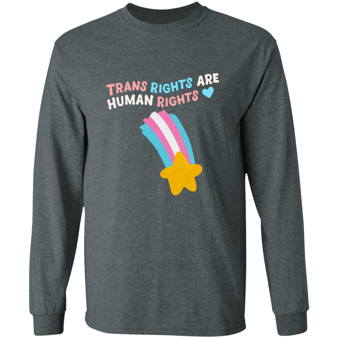 Trans Rights Long Sleeve Shirt