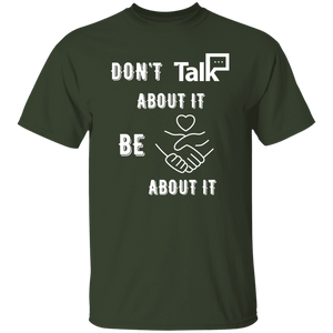 Don't Talk About It - Equality Short Sleeve Shirt