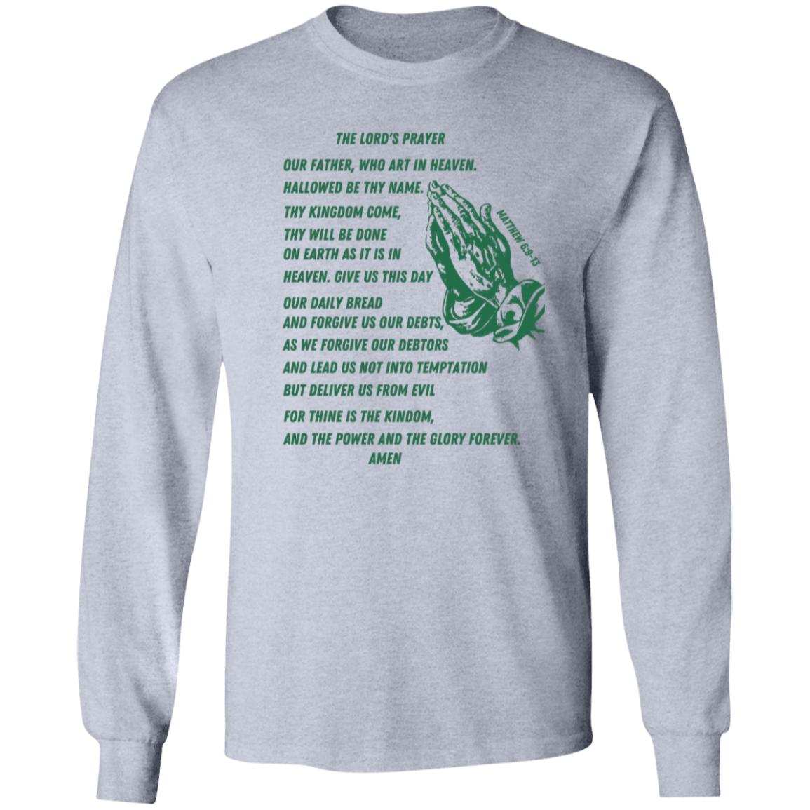 Lord's Prayer Long Sleeve T-shirt Green