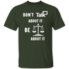 Don't Talk About It - Justice Short Sleeve Shirt
