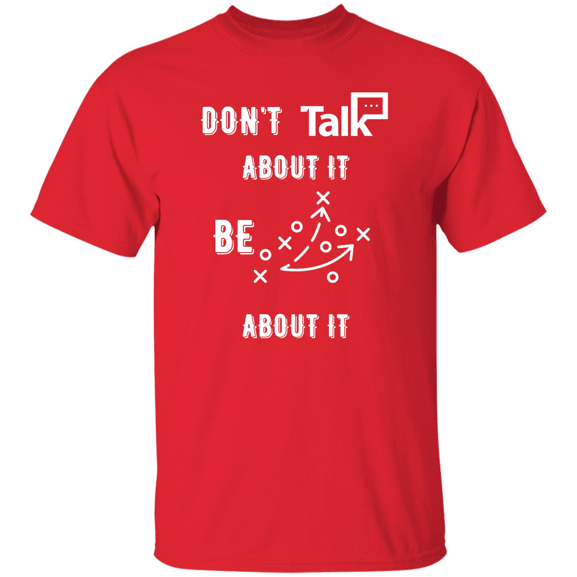Don't Talk About It - Football Short Sleeve Shirt