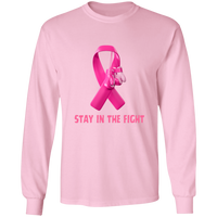 Stay in the Fight Long Sleeve Shirt