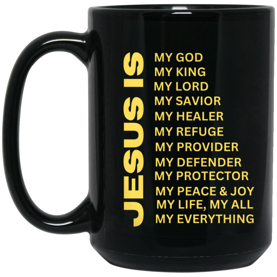 Jesus Is Christian Mug Gold