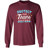 Trans Sisters Long Sleeve Shirt