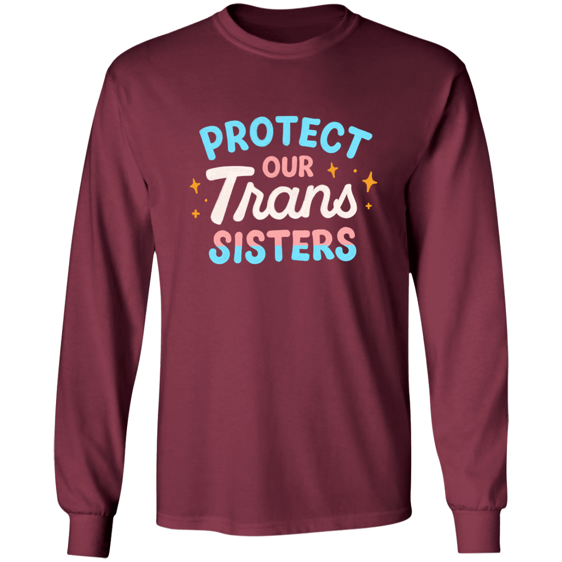 Trans Sisters Long Sleeve Shirt