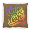 Load image into Gallery viewer, Love is Square Pillow