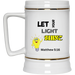 Let Your Light Shine Beer Stein 22oz.