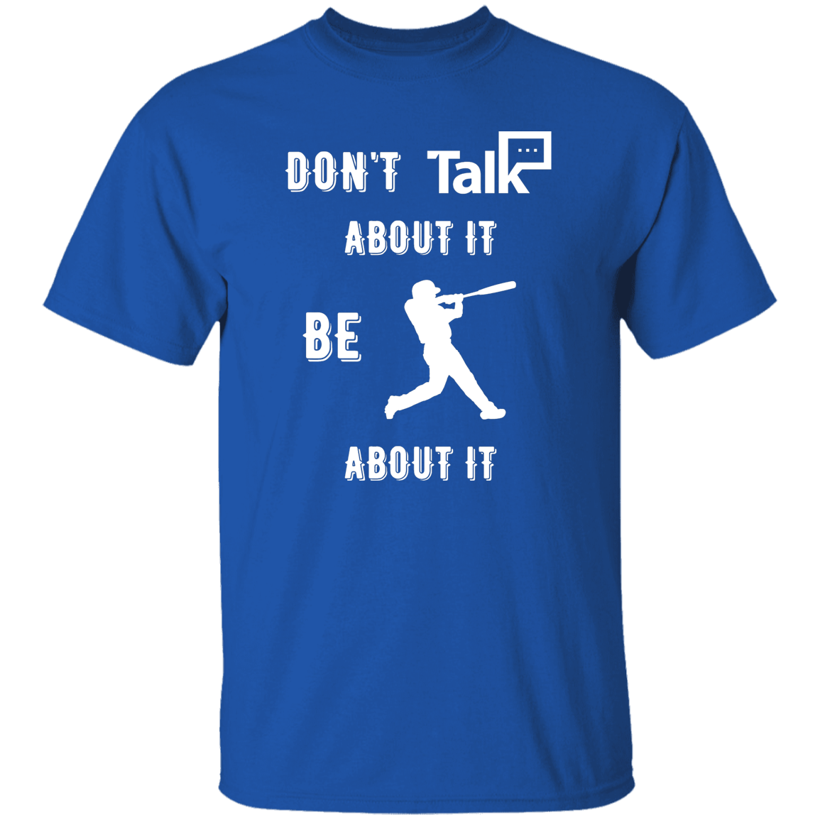 Don't Talk About It - Baseball Short Sleeve Shirt