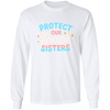Load image into Gallery viewer, Trans Sisters Long Sleeve Shirt