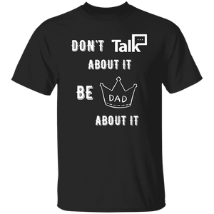 Don't Talk About It - Dad Short Sleeve Shirt