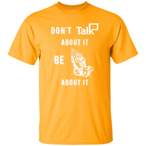 Don't Talk About It - Prayer Short Sleeve Shirt