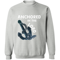 Anchored in the Lord Crewneck Sweatshirt - White