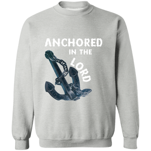 Anchored in the Lord Crewneck Sweatshirt - White